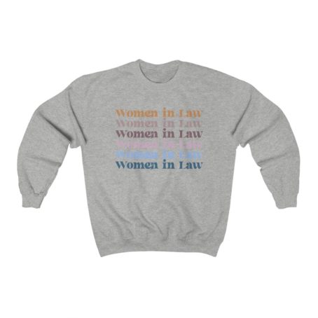 Women in Law school sweatshirt Cute Lawyer Attorney Grad Female Student gift